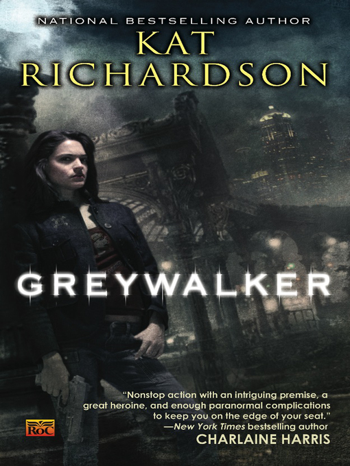 Title details for Greywalker by Kat Richardson - Wait list